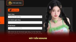 Rút Tiền NOHU90 Đầy Đủ, Dễ Hiểu Cho Người Mới Tham Gia